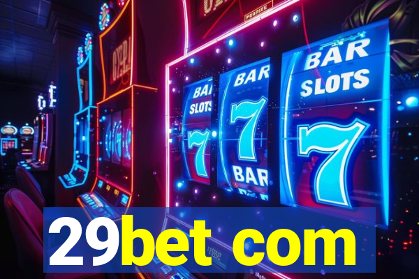 29bet com